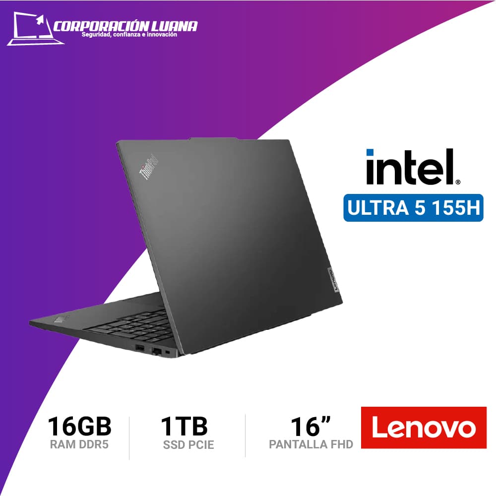 Imagen de LAPTOP LENOVO THINKPAD E16 GEN 2 INTEL CORE ULTRA 7 155H ( 21MB0012LM ) RAM 16GB DDR5 | SSD 1TB | 16" WUXGA IPS | WINDOWS 11 PRO