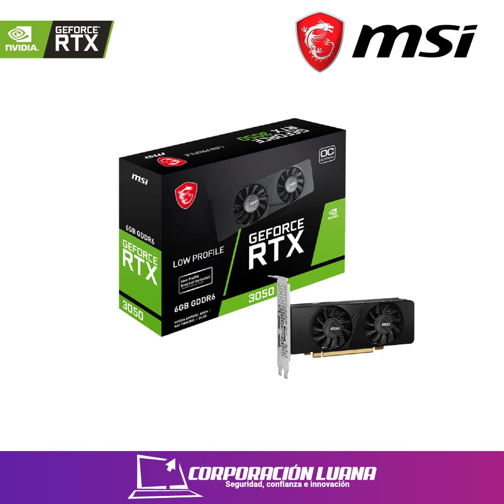 TARJETA DE VIDEO MSI RTX 3050 LP OC ( 912-V812-023 ) 6GB GDDR6 | X2 FANES | 96 BIT | 2 HDMI