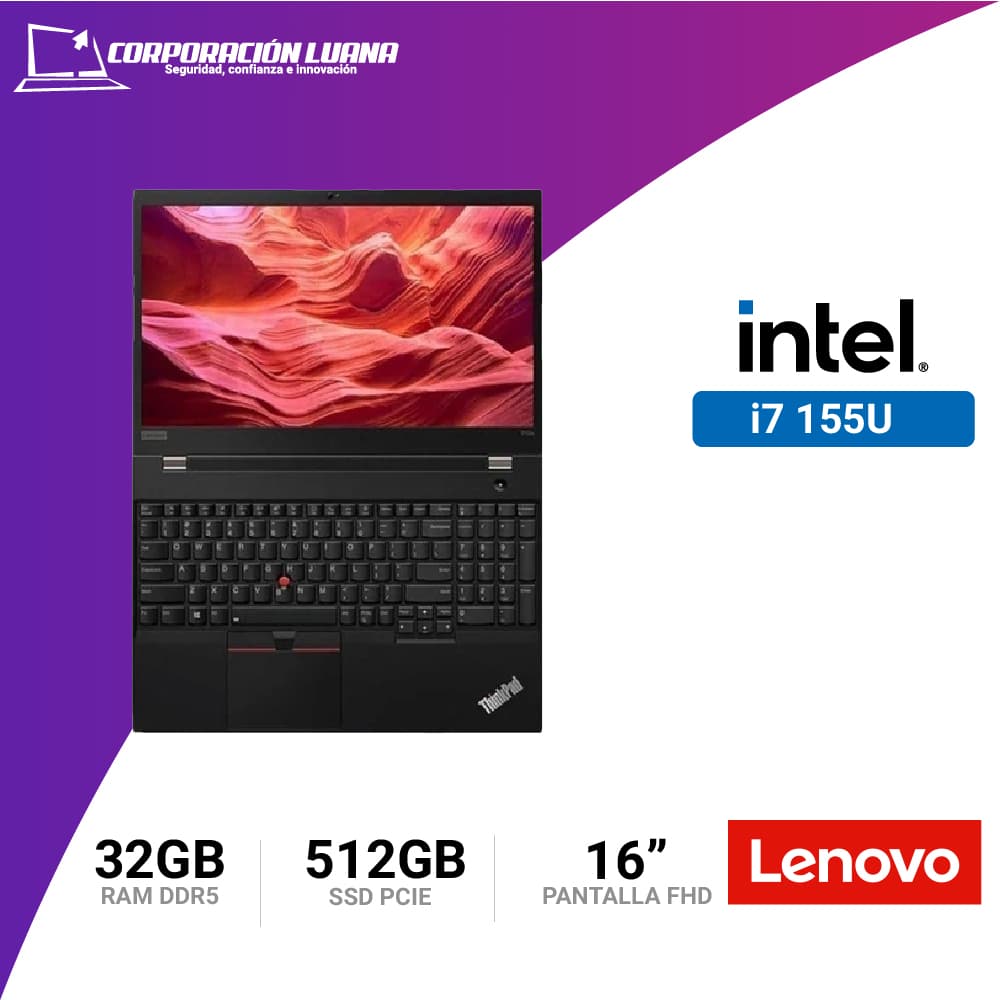 LAPTOP LENOVO THINKPAD T16 GEN 3 INTEL CORE ULTRA 7 155U ( 21MQ000XLM ) RAM 32GB DDR5 | SSD 512GB | 16" WUXGA | INTEL GRAPHICS | WINDOWS 11
