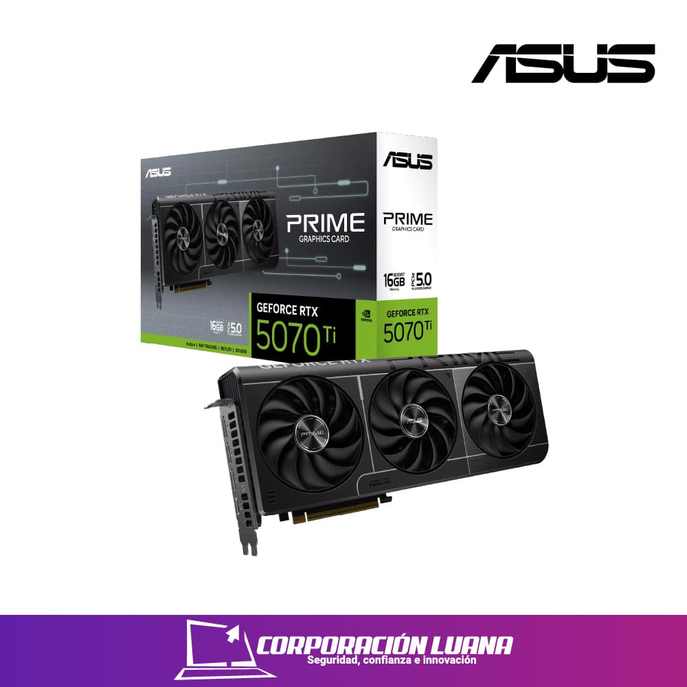 TARJETA DE VIDEO ASUS PRIME RTX 5070 TI ( PRIME-RTX5070TI-O16G ) 16GB - GDDR7 | X3 FANES | DLSS4 | X3 DP - HDMI